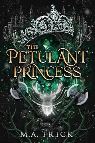 The Petulant Princess