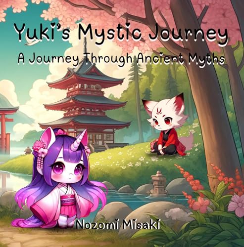 Yuki’s Mystic Journey: A Journey Through Ancient Myths