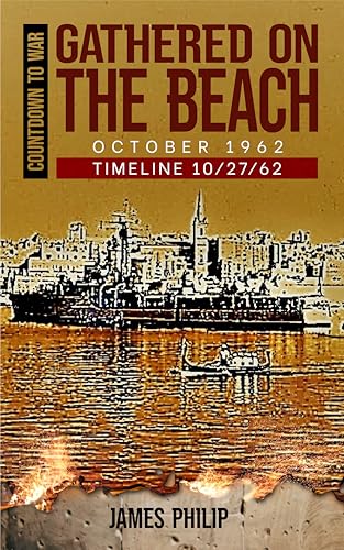 Gathered on the Beach: October 1962