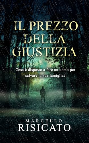 Il prezzo della giustizia