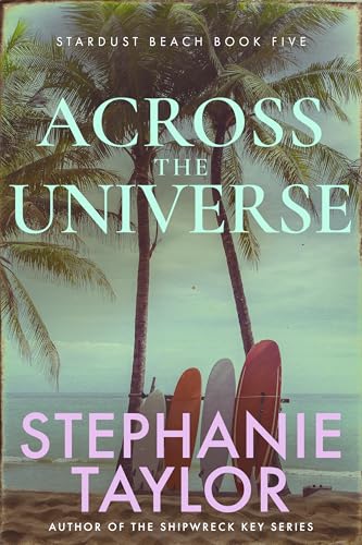 Across the Universe: Stardust Beach Book Five