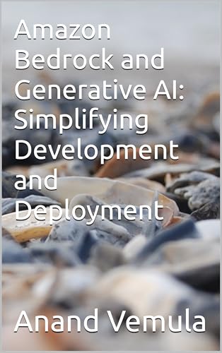 Amazon Bedrock and Generative AI: Simplifying Development and ...