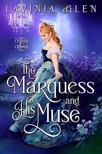 The Marquess and His Muse