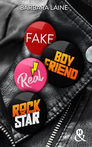 Fake Boyfriend... Real Rockstar (&H DIGITAL)