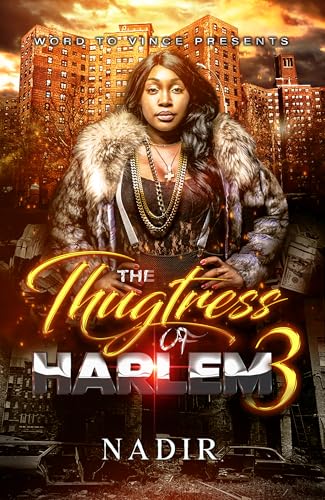 The Thugtress of Harlem 3