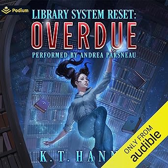Overdue (Library System Reset, #1)