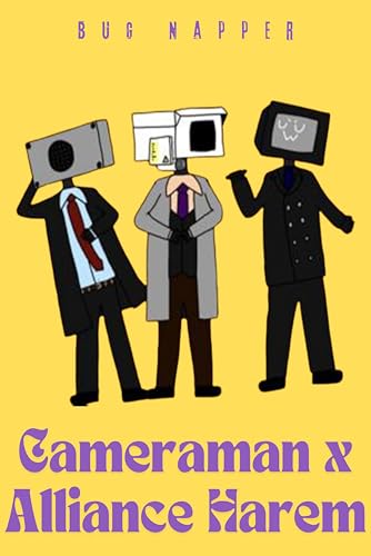 Cameraman x Alliance Harem