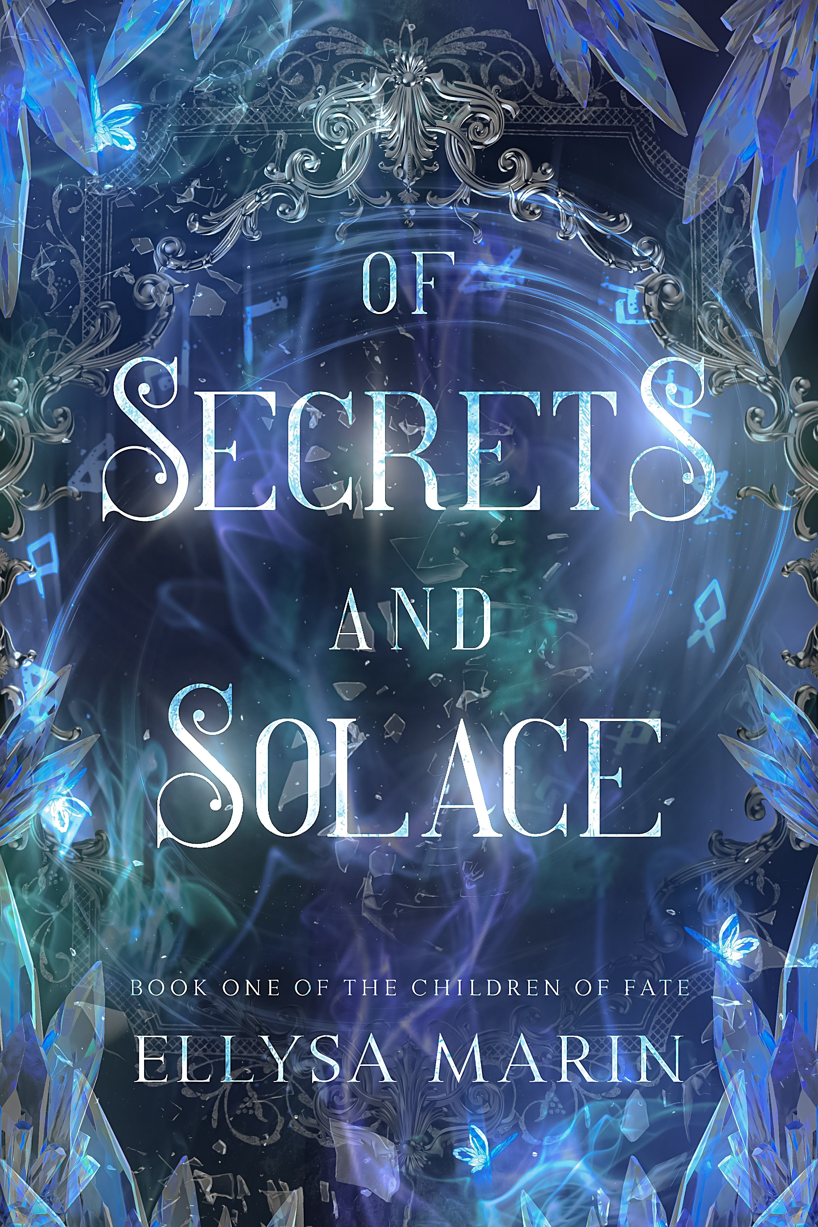 Of Secrets and Solace (The Children of Fate, #1)