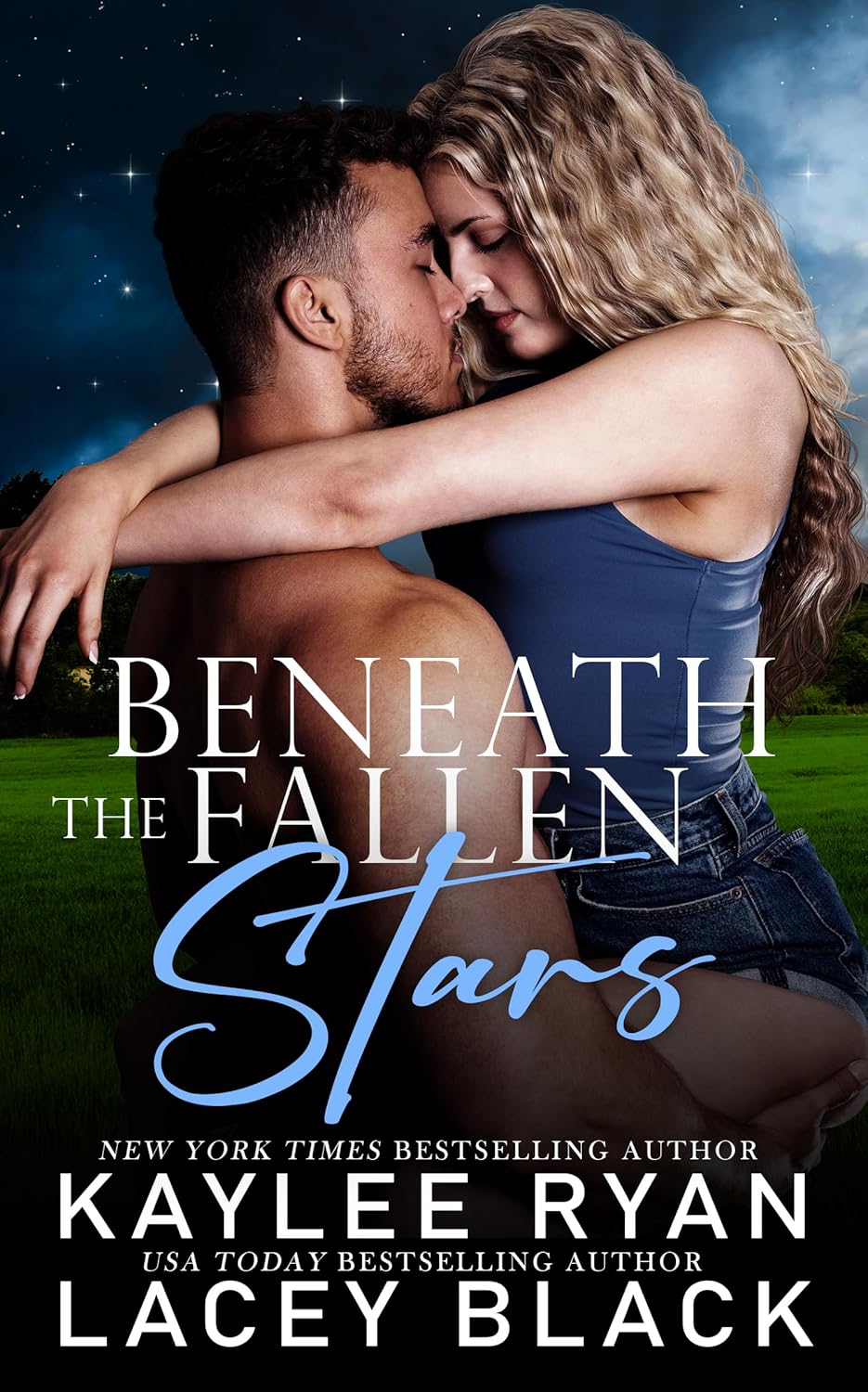 Beneath the Fallen Stars (Never Too Far 1) by Kaylee Ryan Goodreads