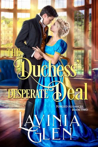 The Duchess' Desperate Deal