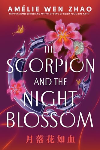 The Scorpion and the Night Blossom (The Three Realms, #1)