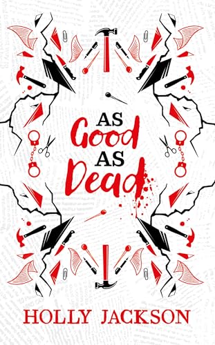 As Good As Dead (A Good Girl's Guide to Murder, #3)
