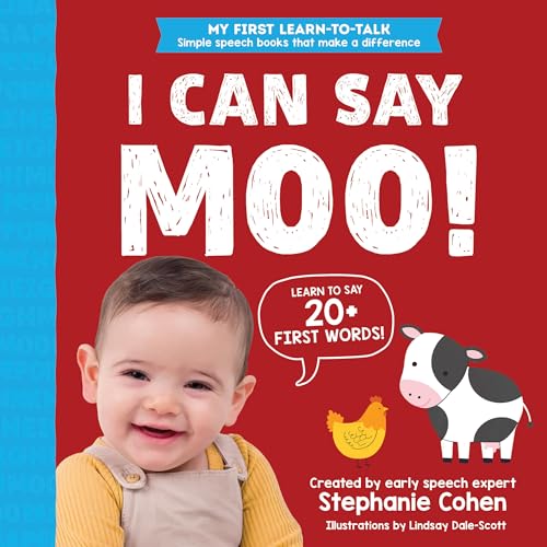 I Can Say Moo!: Created by an Early Speech Expert!