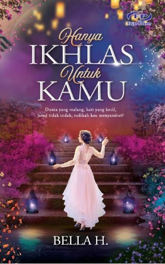 Hanya Ikhlas untuk Kamu