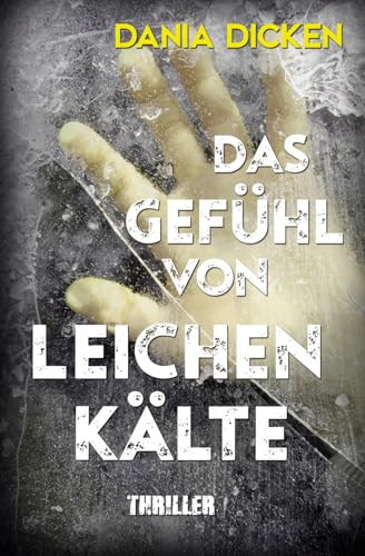 Das Gefühl von Leichenkälte (Libby Whitman)