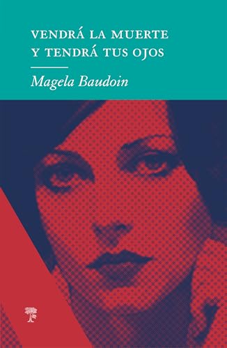 Vendrá la muerte y tendrá tus ojos book cover