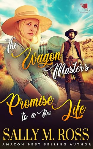The Wagon Master's Promise to a New Life