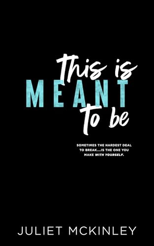 This is Meant to Be: Wild Child Reckless Book Two
