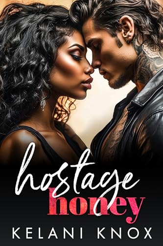 Hostage Honey