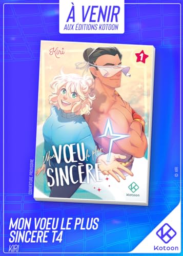 Mon voeu le plus sincère - Tome 4