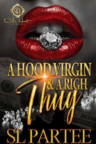 A Hood Virgin & A Rich Thug: An African American Romance