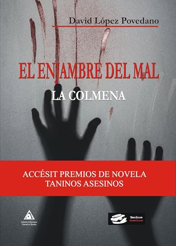 El enjambre del mal: La colmena