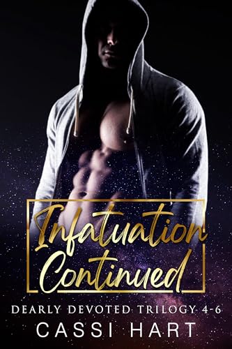 Infatuation Continued