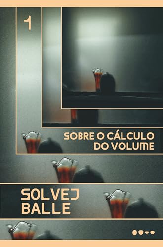 Sobre o cálculo do volume: 1 (Portuguese Edition)