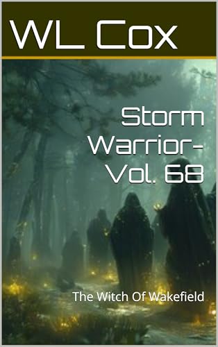 Storm Warrior-Vol. 68: The Witch Of Wakefield