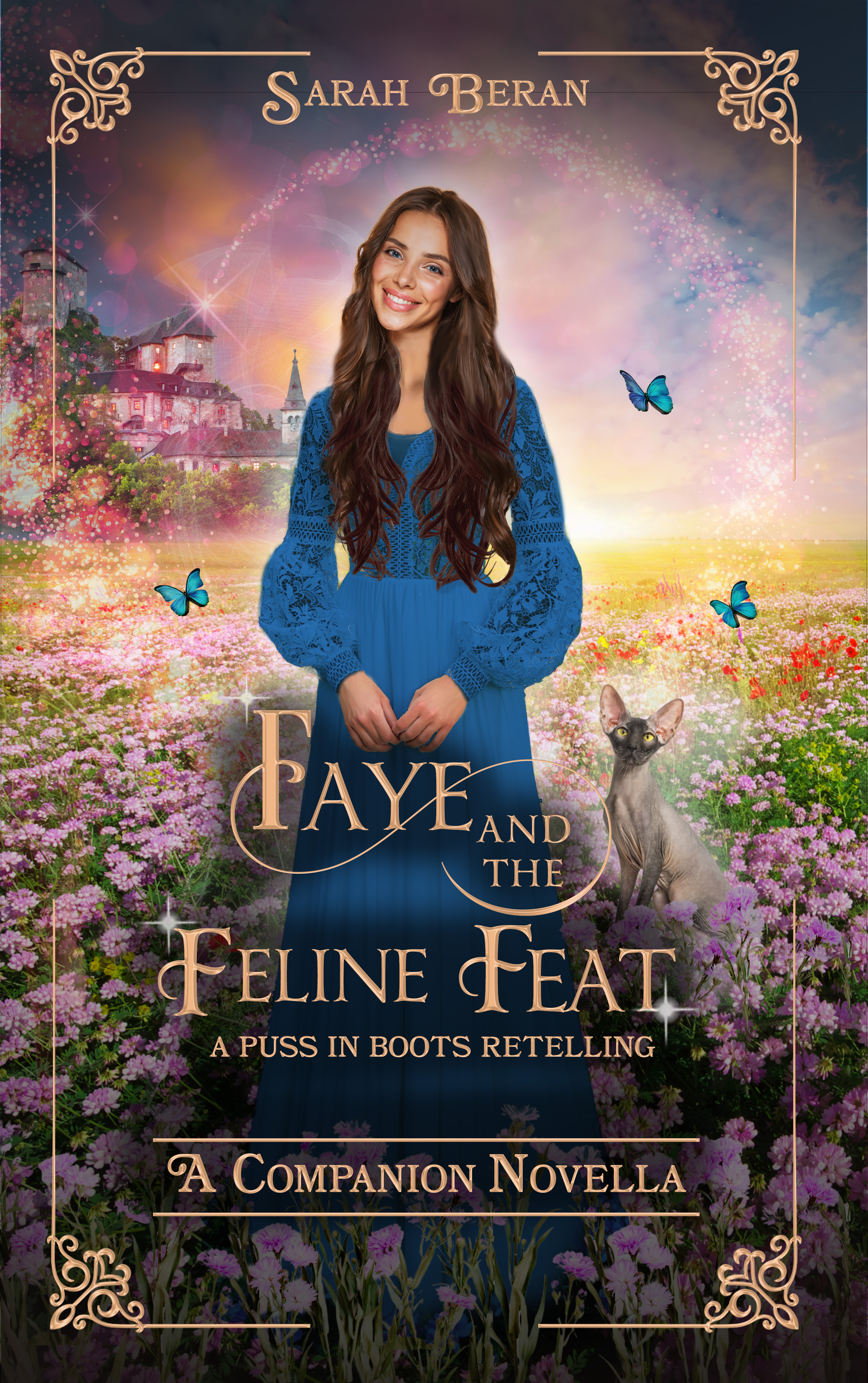 Faye and the Feline Feat: A Puss in Boots Retelling