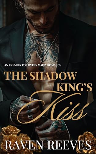 The Shadow King's Kiss