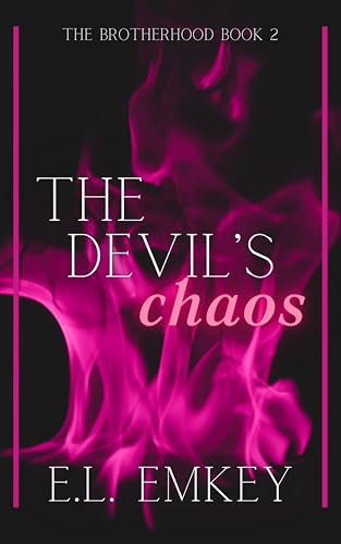 The Devil's Chaos: A Dark Legacy Romance