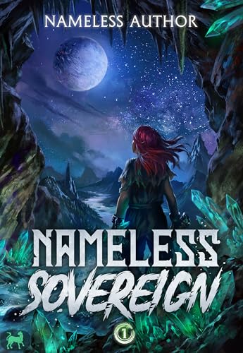 Nameless Sovereign 1: A Cultivation Progression Fantasy