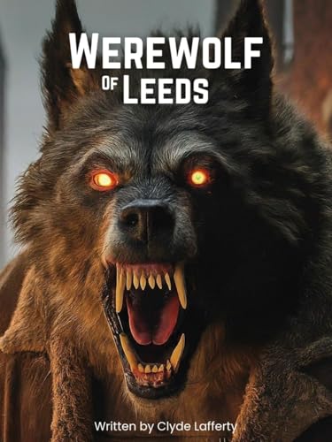 Werewolf of Leeds
