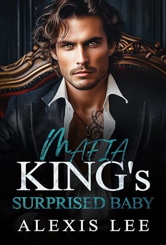 Mafia King's Surprise Baby