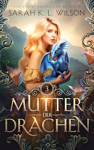 Mutter der Drachen III (Die Drachenschule 11) book cover
