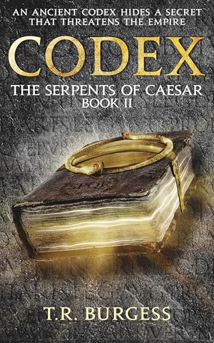 Codex: In an alternate first century Rome, the clouds of treachery ...