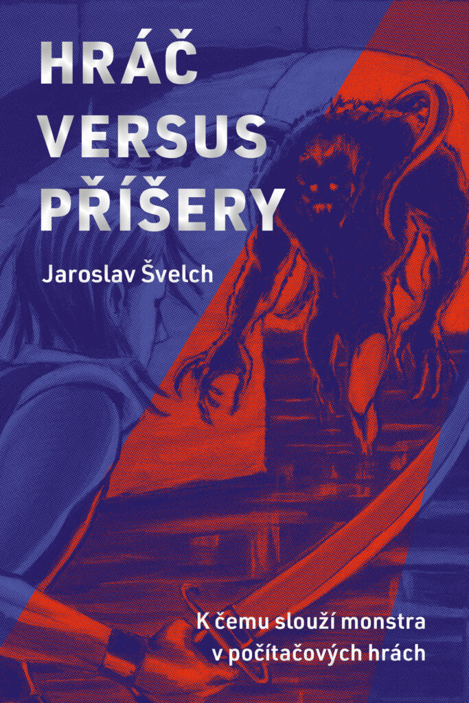Hráč versus příšery: K čemu slouží monstra v počítačových hrách