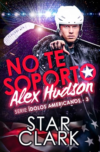 No te soporto, Alex Hudson