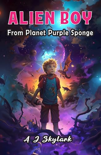 Alien Boy: From planet purple sponge