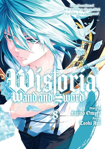 Wistoria: Wand and Sword Vol. 8