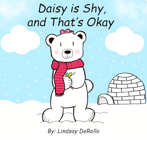 Daisy is Shy, and That's Okay
