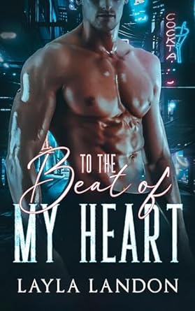 To the Beat of My Heart
