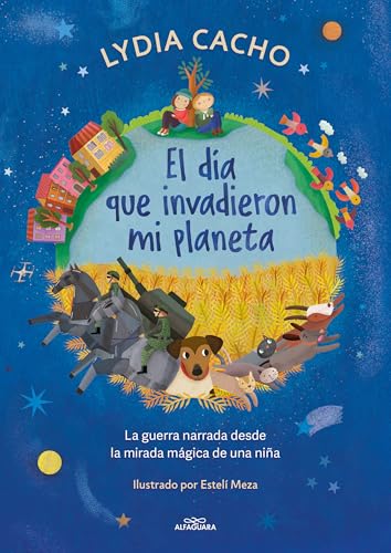 El día que invadieron mi planeta / The Day They Invaded My Planet