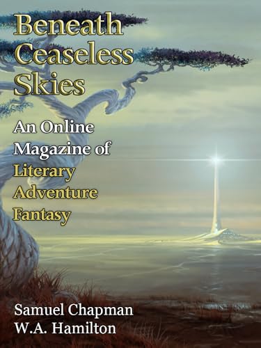 Beneath Ceaseless Skies Issue #412