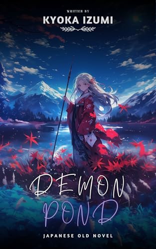 Demon Pond (English novelized): Yasha-ga-ike