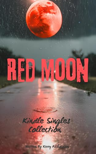 Red Moon: Short Story Collection