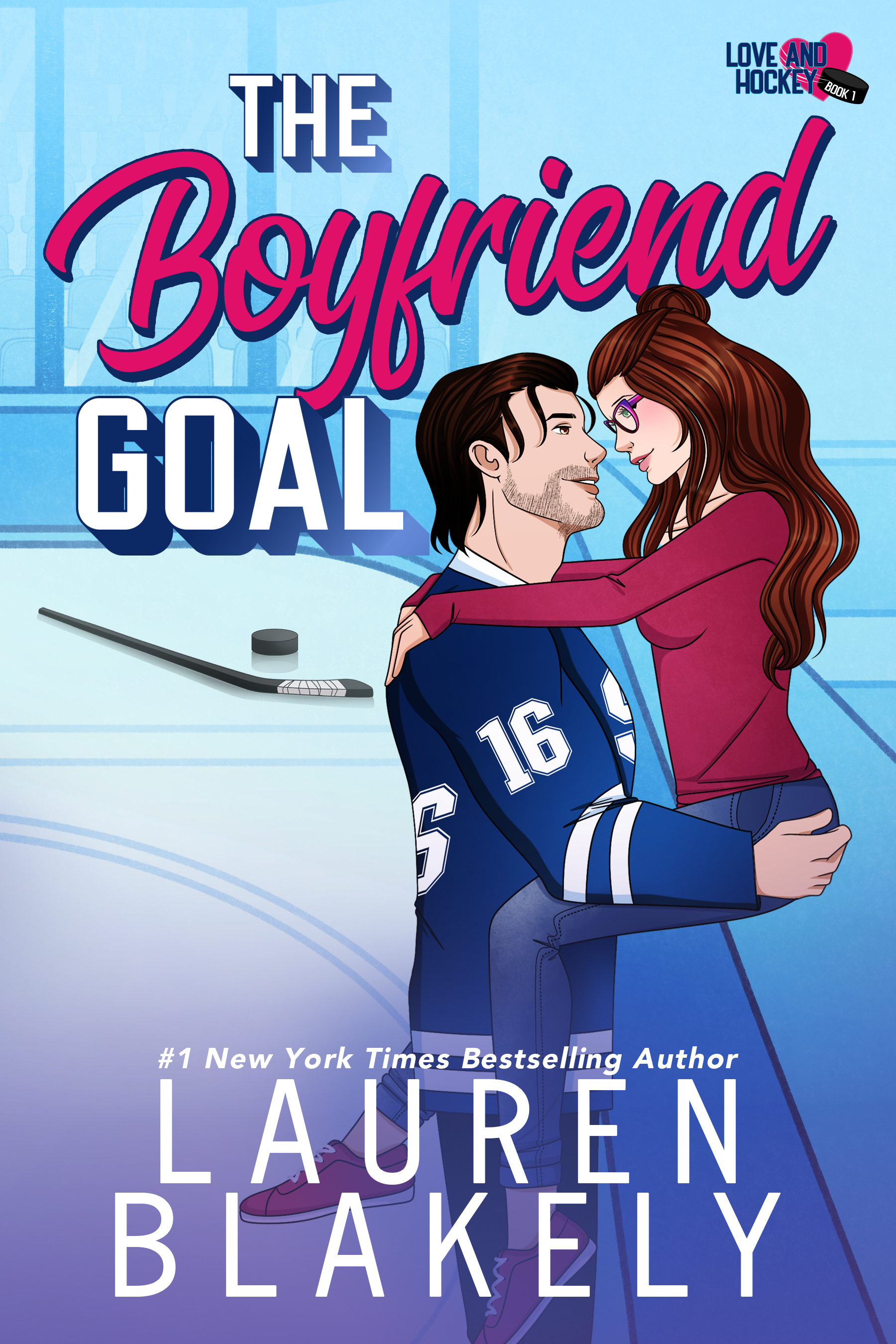 The Boyfriend Goal (Love and Hockey, #1)