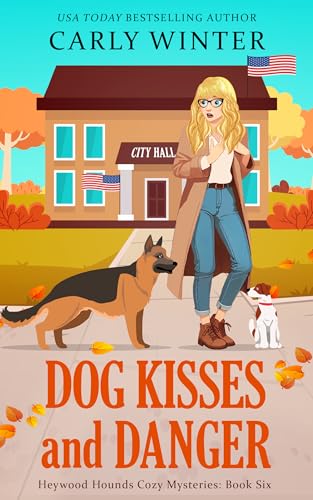 Dog Kisses and Danger