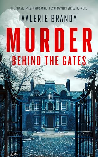 Murder Behind the Gates